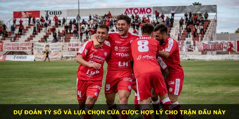 Dự đoán tỷ số và lựa chọn cửa cược hợp lý cho trận đấu này